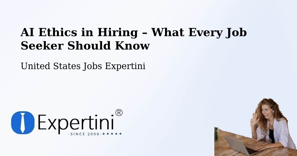 AI Ethics in Recruitment & Hiring – Carbon Hill - Carbon Hill, United States Jobs Expertini