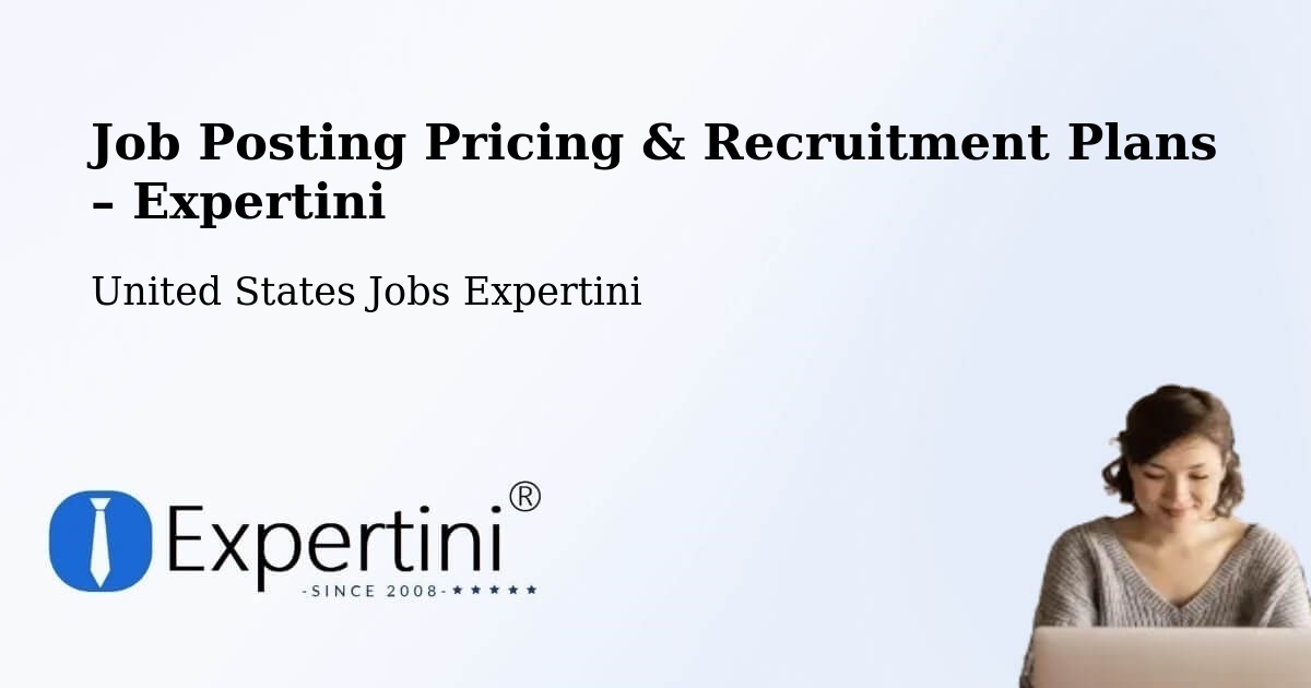 Job Posting Pricing & Recruitment Plans – Carbon Hill - Carbon Hill, United States Jobs Expertini